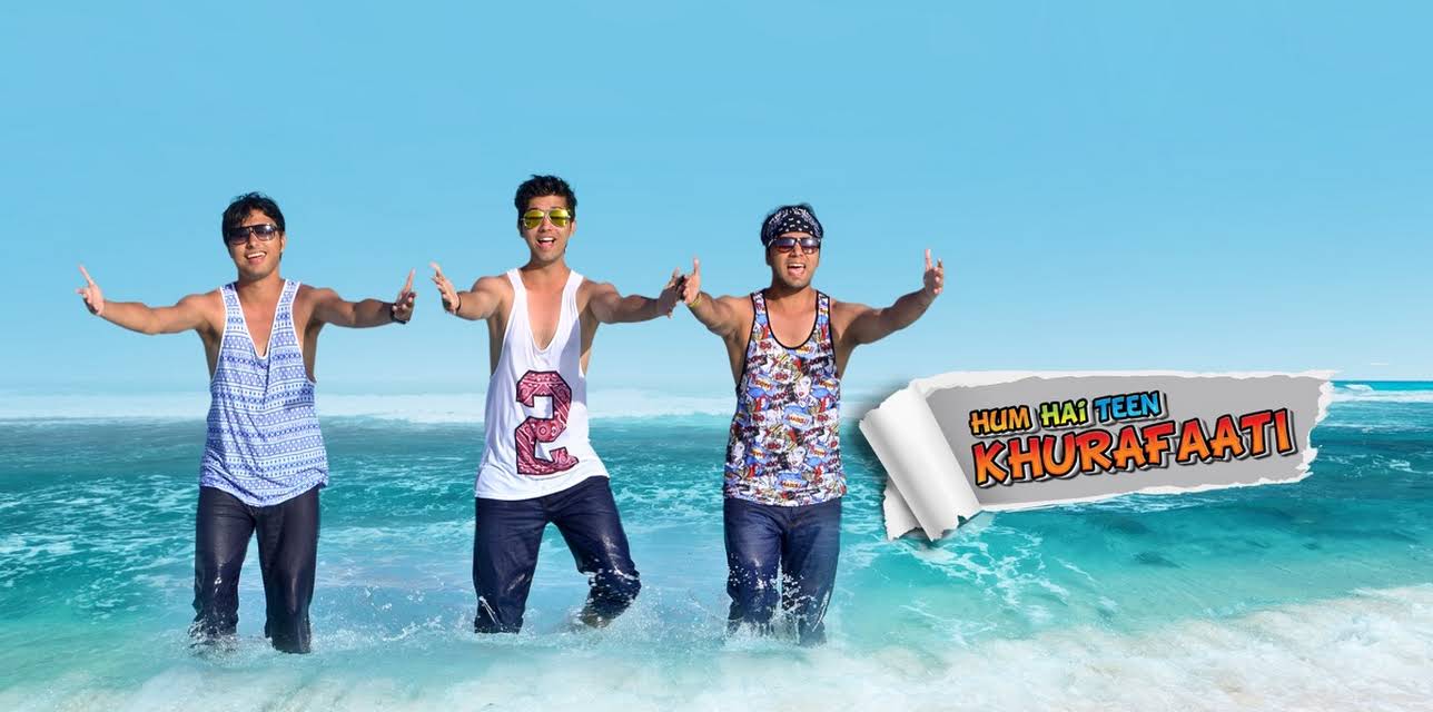 Hum Hai Teen Khurafaati (2014)