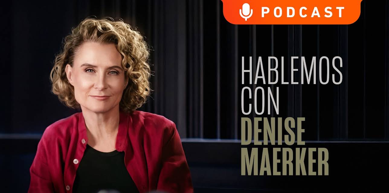 Hablemos con Denise Maerker season-1