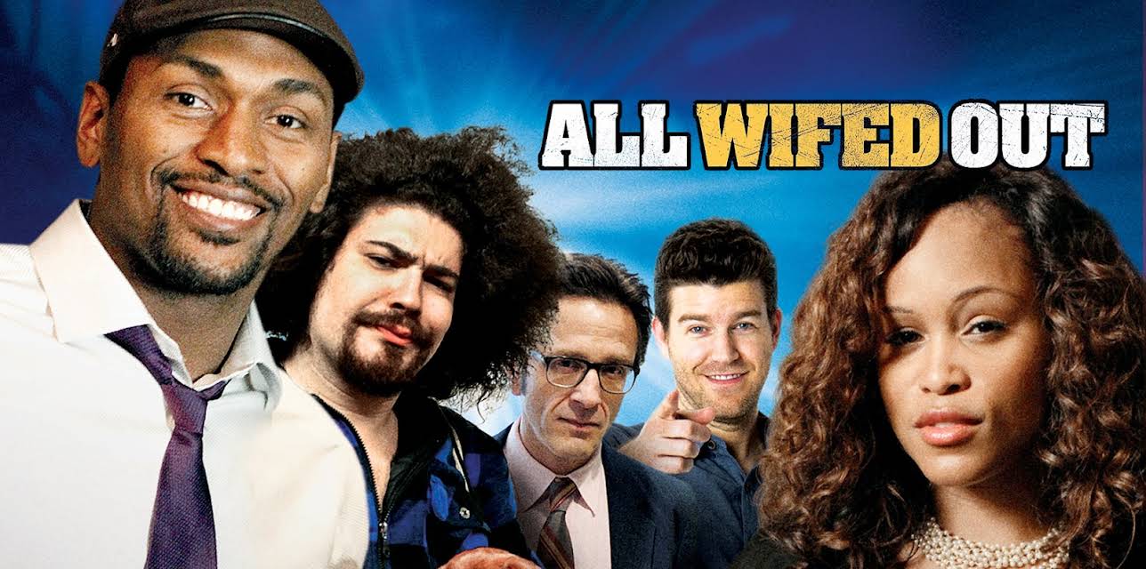 All Wifed Out (2013)