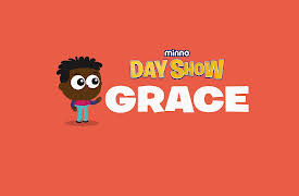 Minno Day Show: Season 1: Grace