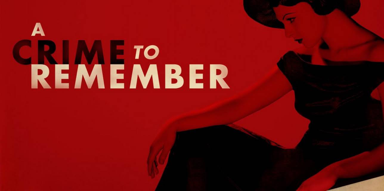 A Crime to Remember