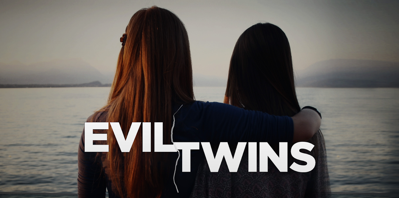 Evil Twins Season 1