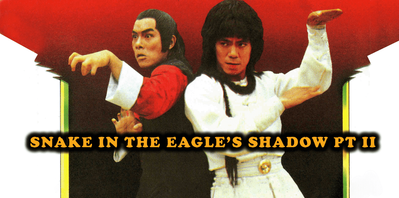 Snake in the Eagle's Shadow 2 (2026)