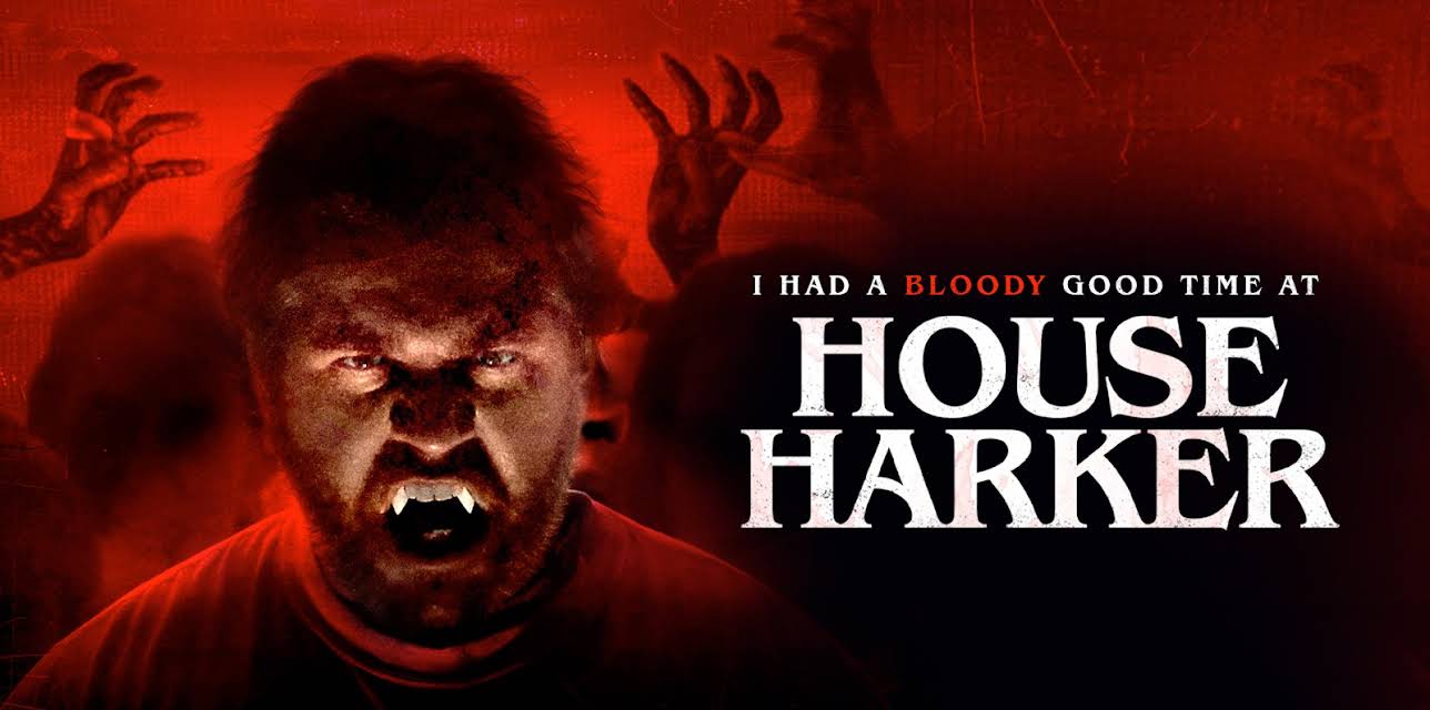 I Had a Bloody Good Time at House Harker (2017)