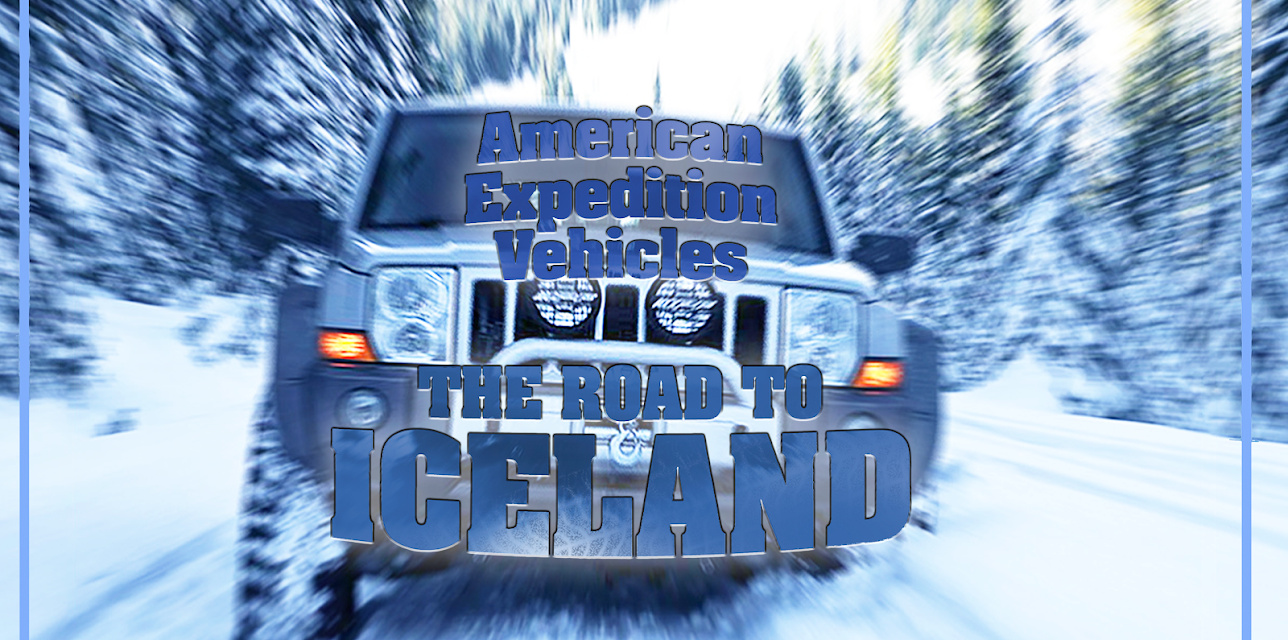 American Expedition Vehicles: The Road to Iceland (2006)