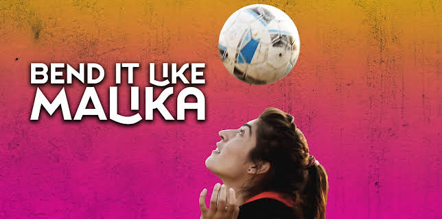 Bend it like Malika (2017)