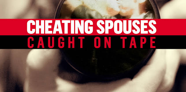 Cheating Spouses Caught on Tape season-1
