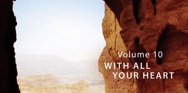 That the World May Know: Volume 10, With All Your Heart—Faith Lesson 6, A Well Watered Garden (2010)