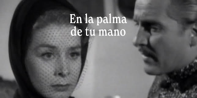 En la palma de tu mano (1951)