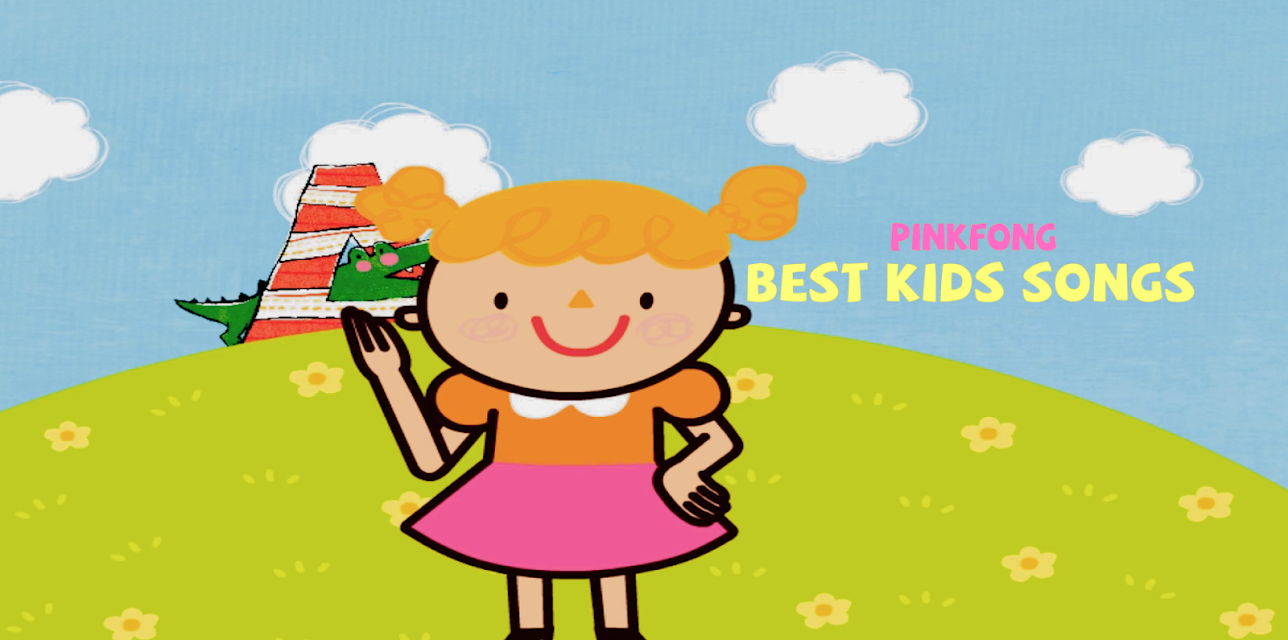 Pinkfong! Best Kids Songs