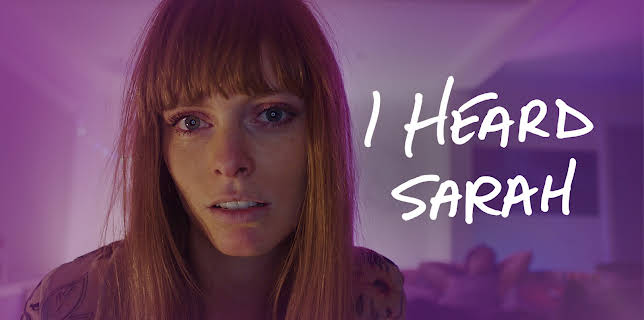 I Heard Sarah (2022)