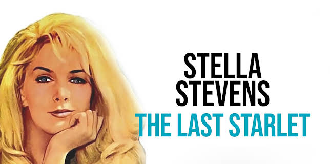 Stella Stevens: The Last Starlet (2025)