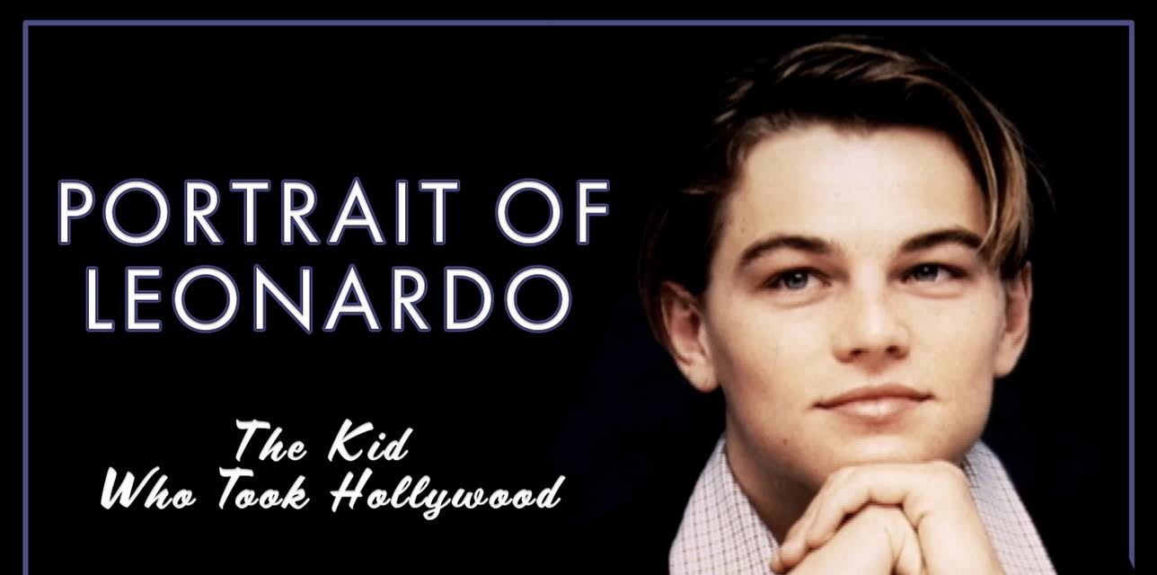 Portrait of Leonardo: The Kid Who Took Hollywood (1998)