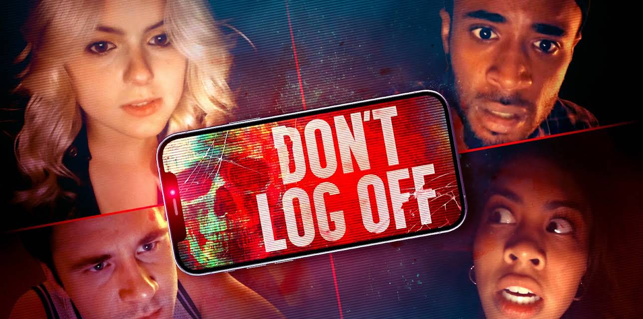 Don't Log Off (2025)