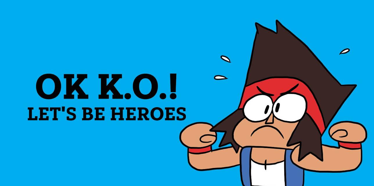OK K.O.! Let's Be Heroes Season 1
