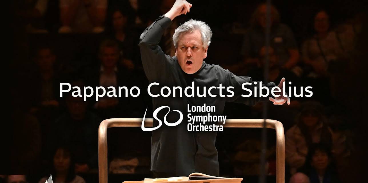 Pappano Conducts Sibelius (2024)