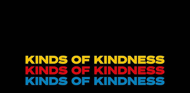 First trailer for Yorgos Lanthimos' 'Kind of Kindness' is here!