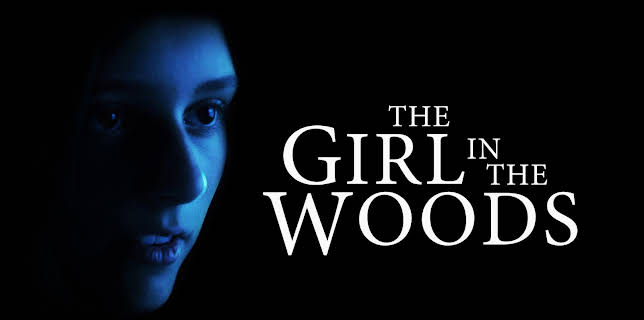 The Girl in the Woods (2025)