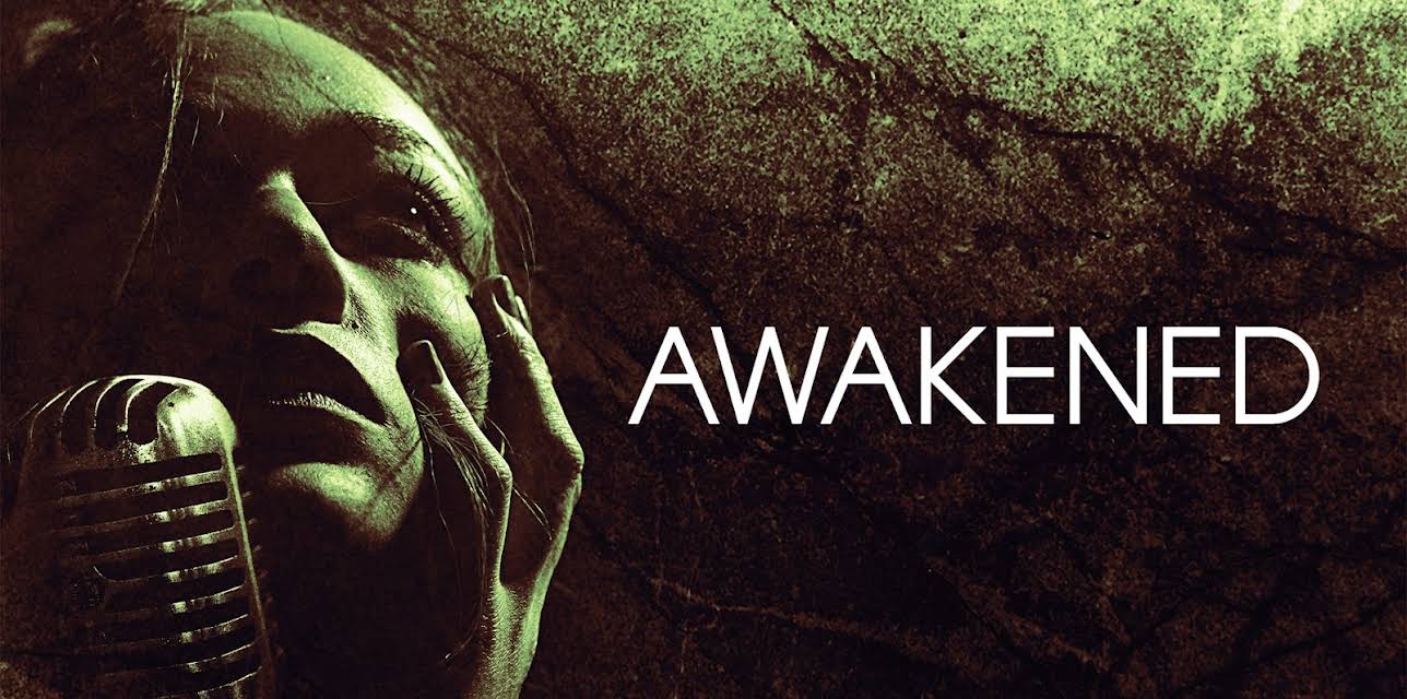 Awakened (2017)