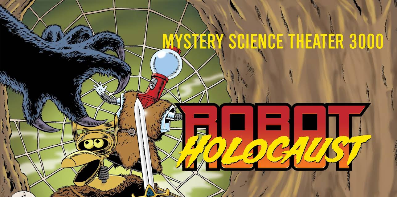 Mystery Science Theater 3000: Robot Holocaust (1990)
