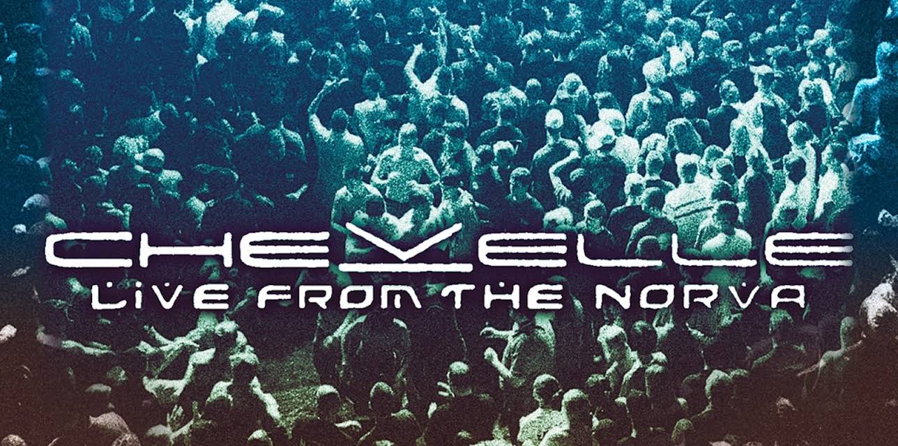 Chevelle: Live From The Norva (2003)