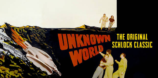 Unknown World - The Original Schlock Classic (1951)