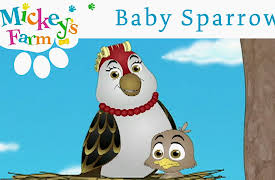 Mickey's Farm: Baby Sparrow