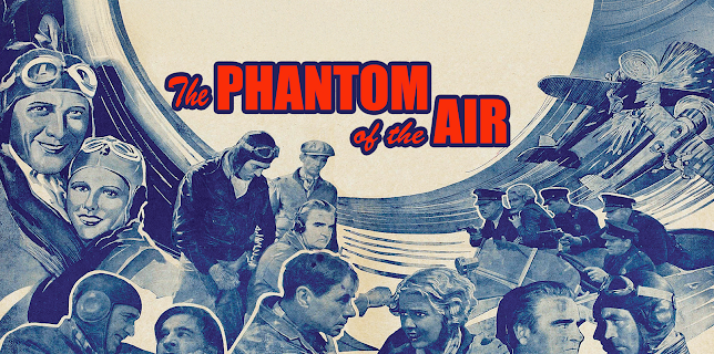 Phantom Of The Air, The: 4k Restored Special Edition