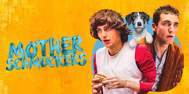 Mother Schmuckers (2022)