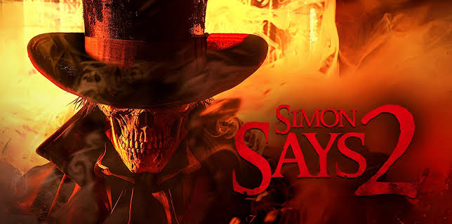 Simon Says 2 (2025)