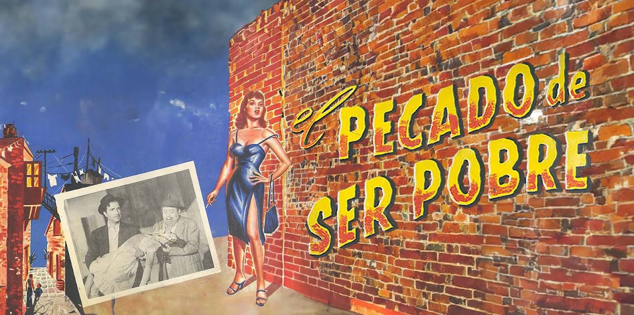 El Pecado De Ser Pobre (1950)