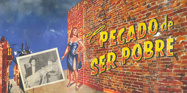 El Pecado De Ser Pobre (1950)