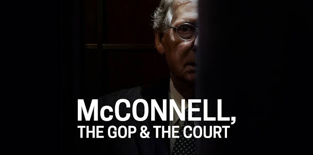 McConnell, the GOP & the Court (2023)