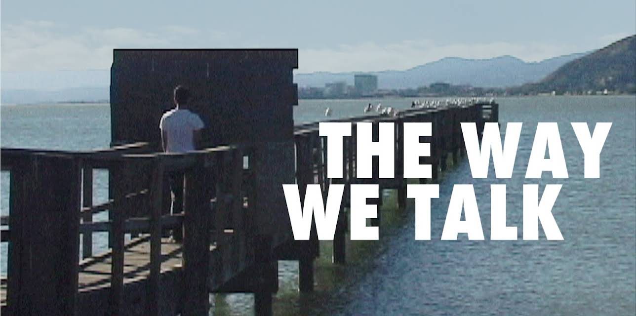The Way We Talk (2015)