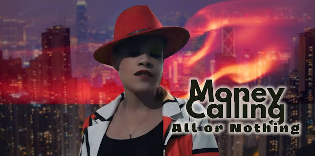 Money Calling All or Nothing (2024)