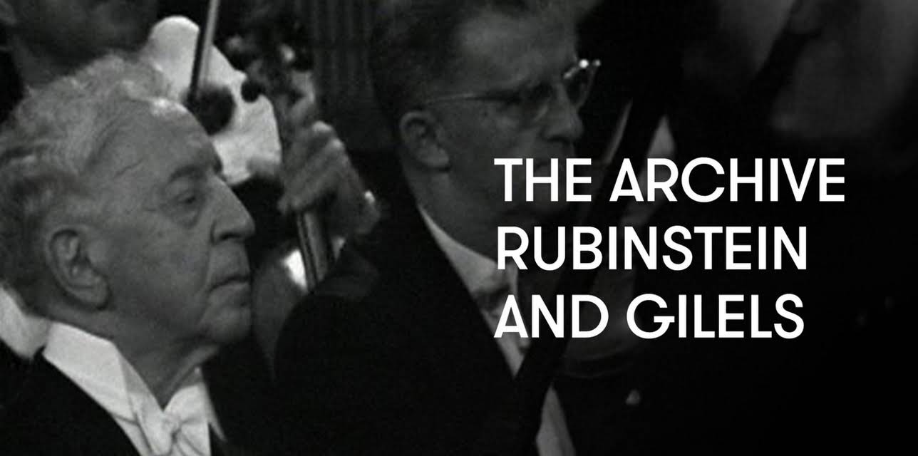 The Archive: Rubinstein and Gilels (2010)