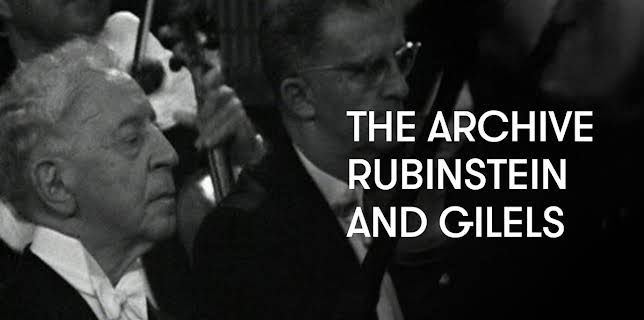 The Archive: Rubinstein and Gilels (2010)