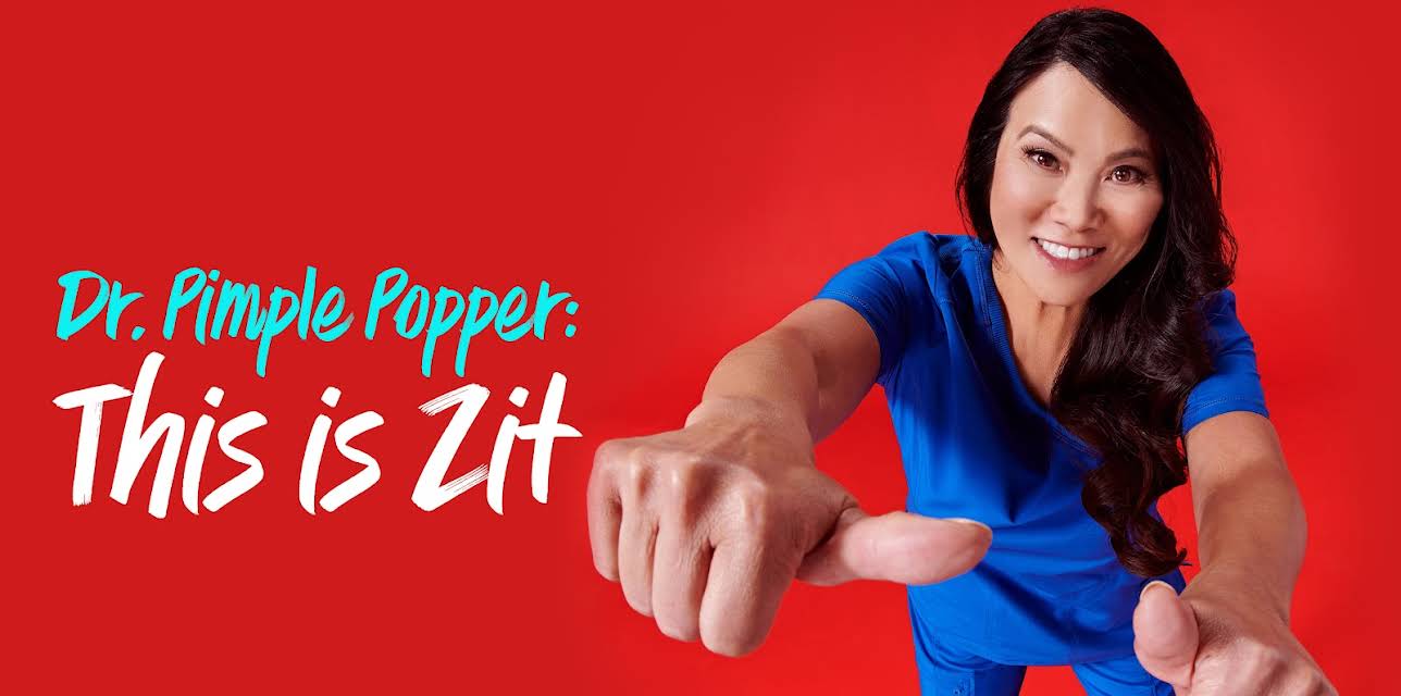 Dr. Pimple Popper: This is Zit