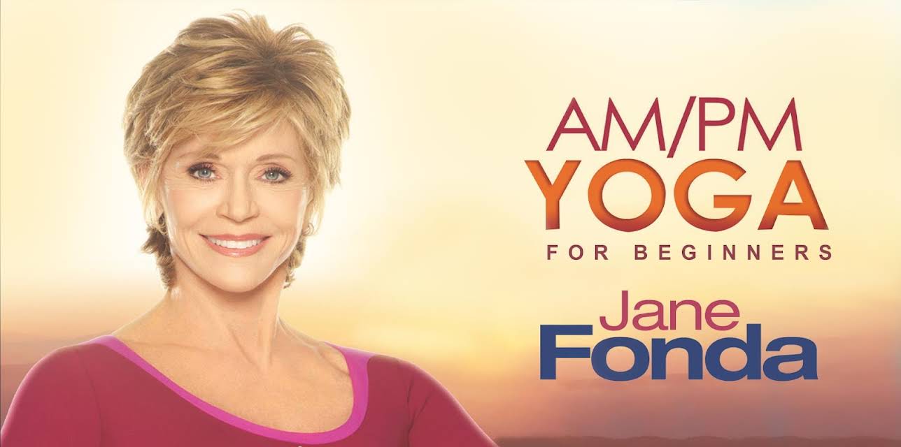 Jane Fonda Am/Pm Yoga For Beginners (2012)