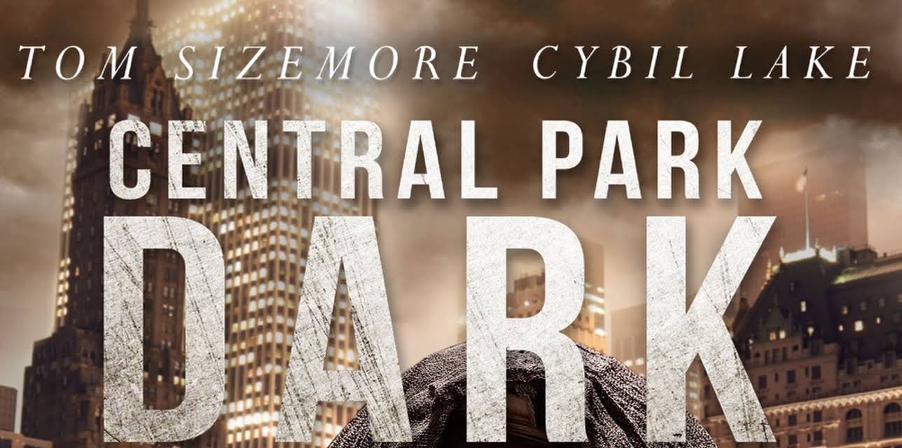 Central Park Dark (2021)