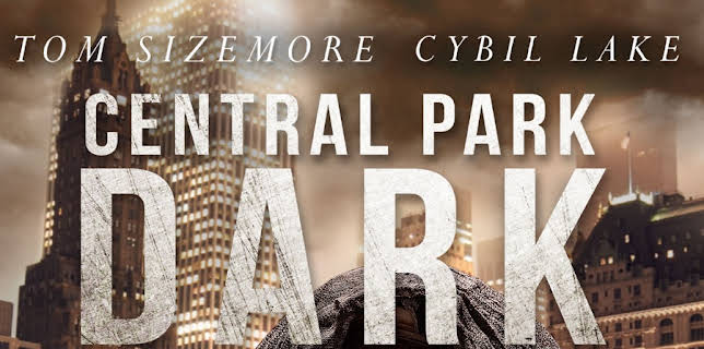 Central Park Dark (2021)