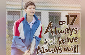 Always Have Always Will: EP 17