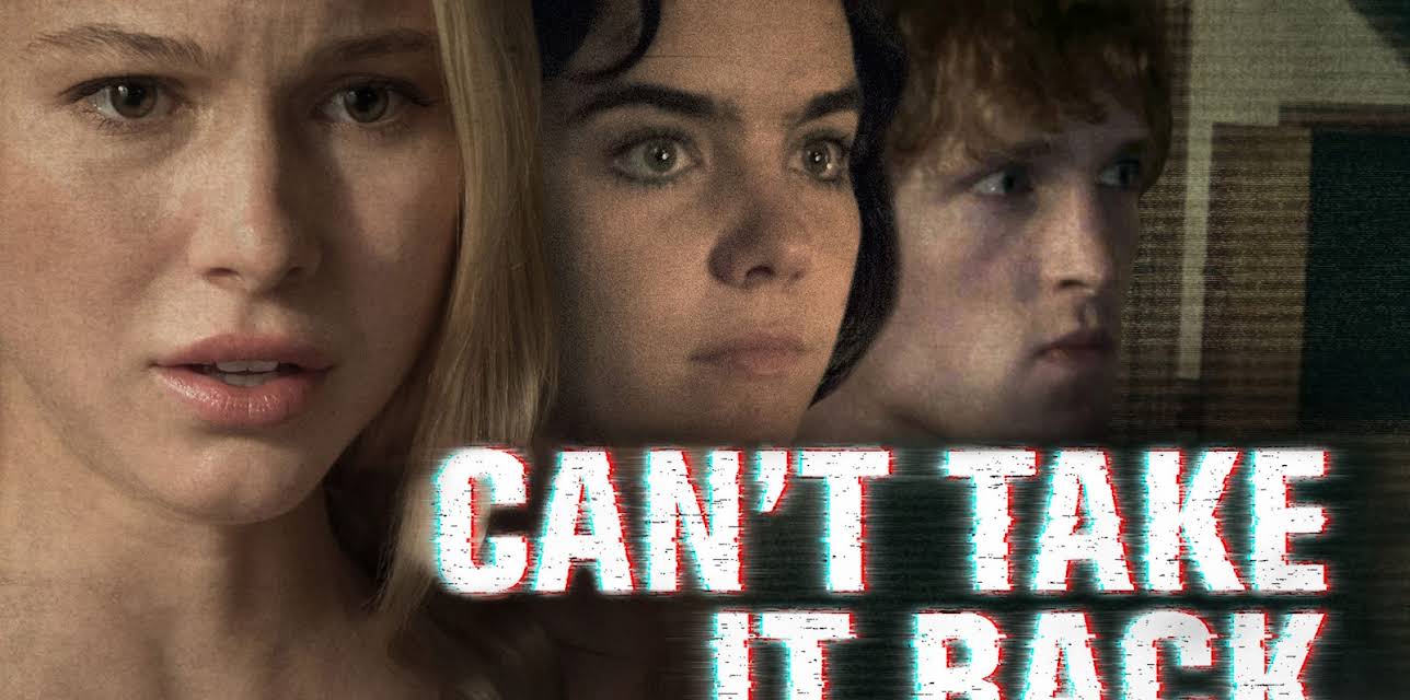 Can't Take It Back (2017)