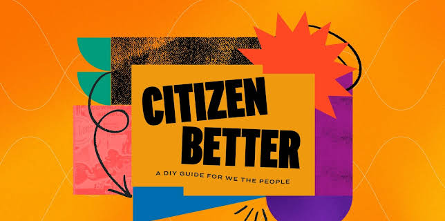 Citizen Better