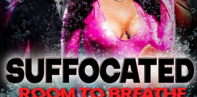 Suffocated: Room to Breathe (2022)