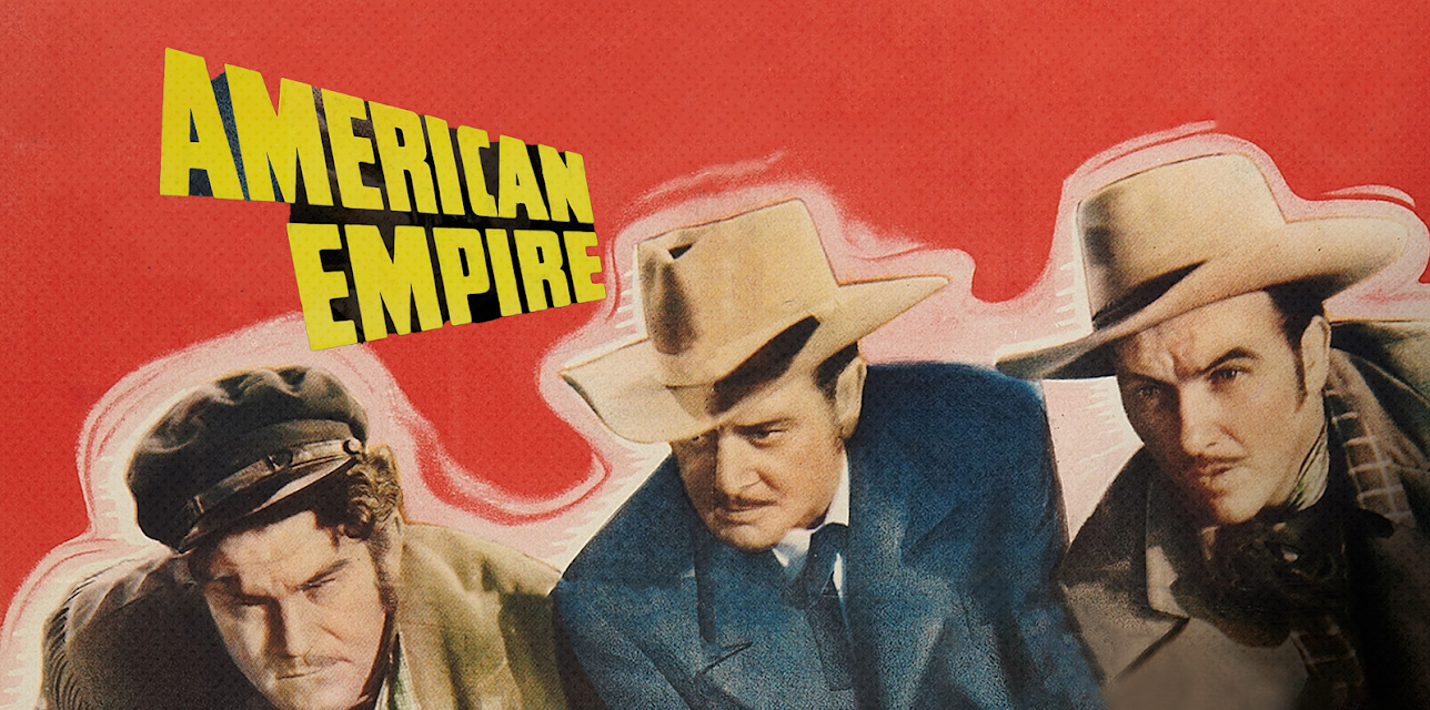 American Empire (1942)