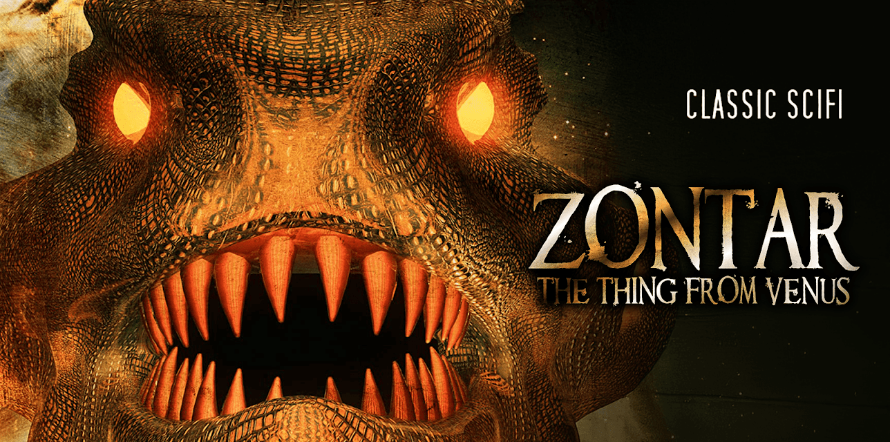 Zontar: The Thing From Venus: Classic B-Movie SciFi (2016)