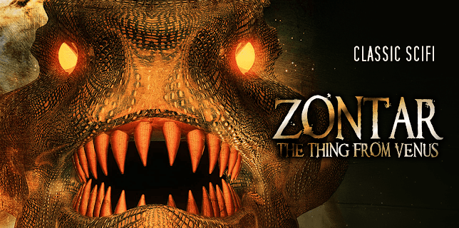 Zontar: The Thing From Venus: Classic B-Movie SciFi (2016)