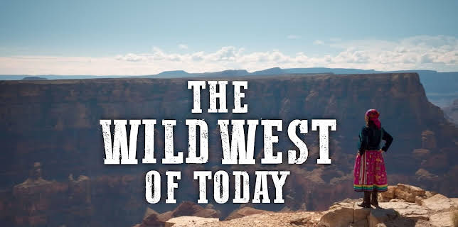 The Wild West of Today