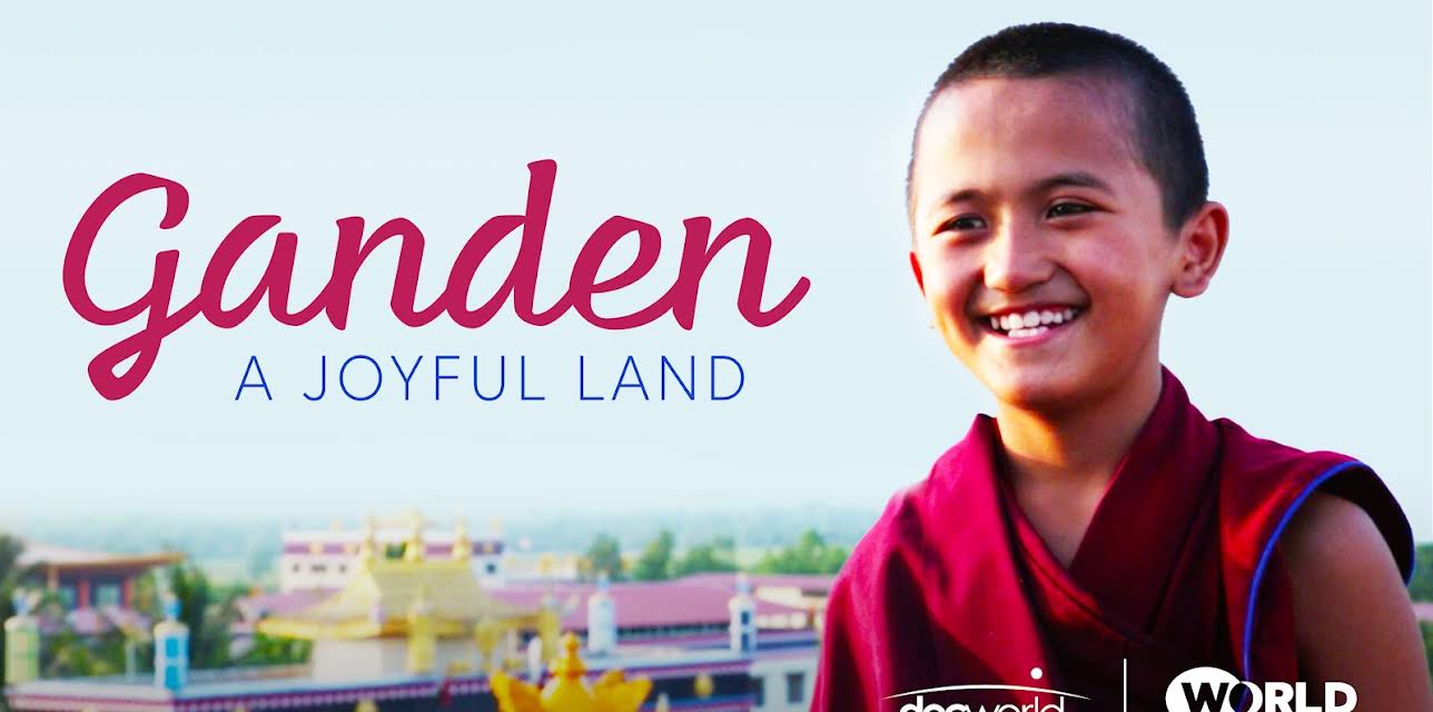 Ganden: A Joyful Land